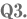 Q3.